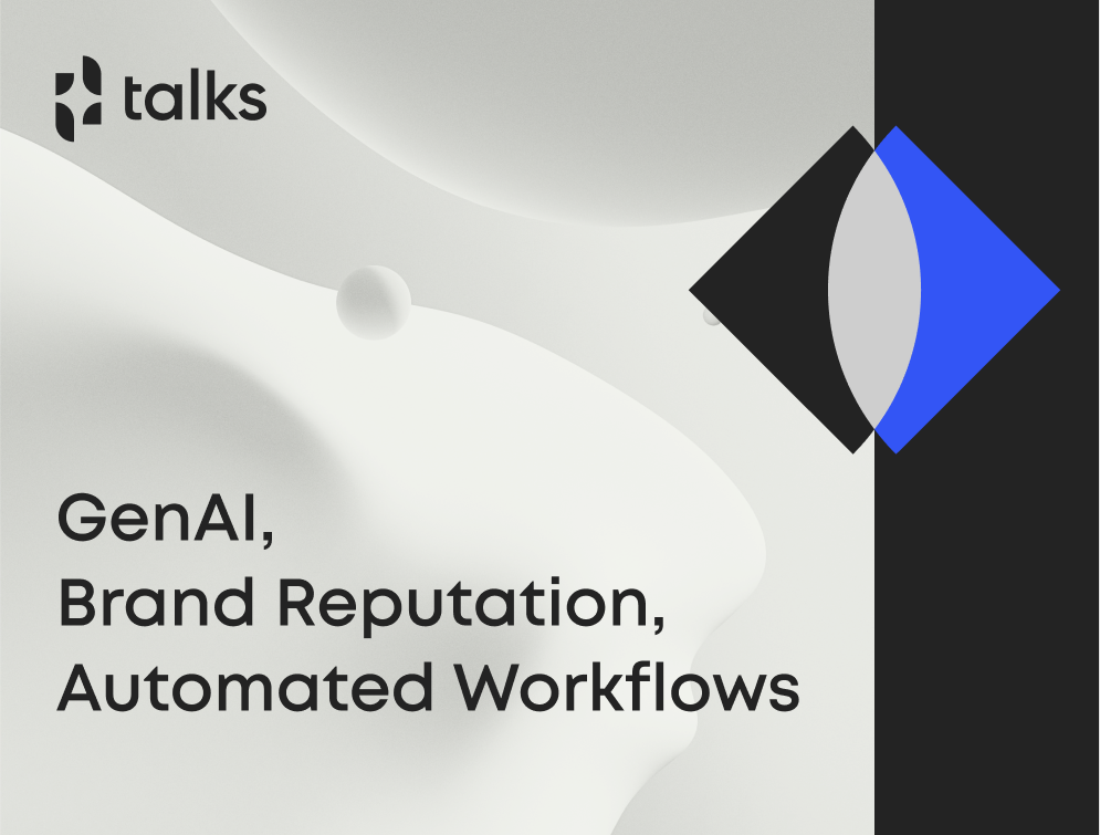 GenAI, Brand Reputation, and Automated Workflows